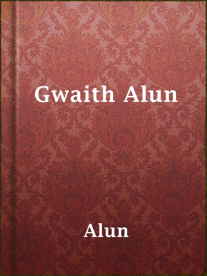 cover image of Gwaith Alun
